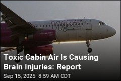 Report: Toxic Plane Cabin Air Is Causing Brain Injuries