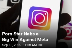 Meta Ordered to Reinstate Porn Star&#39;s Instagram