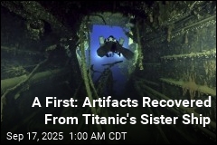 A First: Artifacts Recovered From Titanic&#39;s Sister Ship