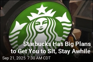 Starbucks Wants You to Sit Down Again and Stay Awhile