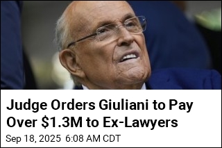 Judge Orders Giuliani to Pay Over $1.3M to Ex-Lawyers