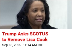 Trump Asks SCOTUS to Remove Lisa Cook