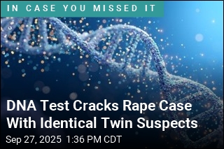 DNA Test Cracks Rape Case With Identical Twin Suspects