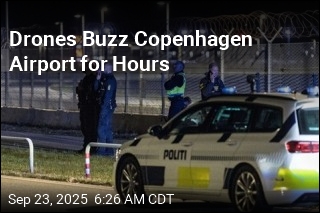 Drones Shut Copenhagen Airport for 4 Hours