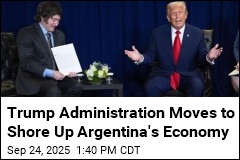 Trump Administration Floats Financial Lifeline for Argentina