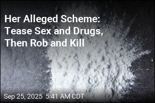 Her Alleged Scheme: Tease Sex and Drugs, Then Rob and Kill