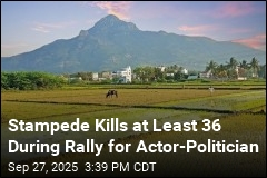 Stampede Kills at Least 36 During Rally for Actor-Politician