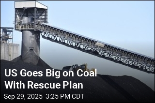 US Goes Big on Coal With Rescue Plan