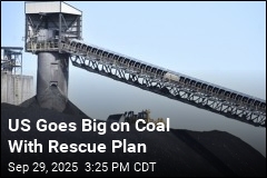 US Goes Big on Coal With Rescue Plan