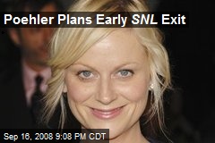 Poehler Plans Early SNL Exit