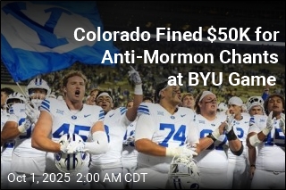 Colorado Fined $50K for Anti-Mormon Chants at BYU Game