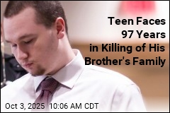 Teen Faces 97 Years in Killing of His Brother&#39;s Family