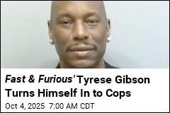 Fast &amp; Furious&#39; Tyrese Gibson Turns Himself In to Cops