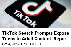TikTok Search Prompts Expose Teens to Adult Content: Report