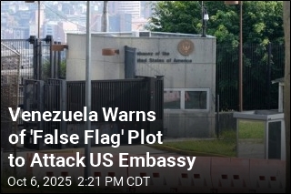Venezuela Warns of &#39;False Flag&#39; Plot to Attack US Embassy