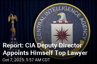 Report: CIA Deputy Director Appoints Himself Top Lawyer