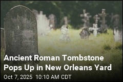 Ancient Roman Tombstone Shows Up in New Orleans Yard