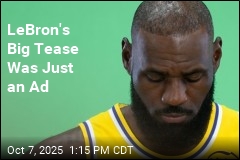LeBron&#39;s Big Announcement Turned Out to Be an Ad