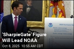 &#39;SharpieGate&#39; Figure Will Lead NOAA