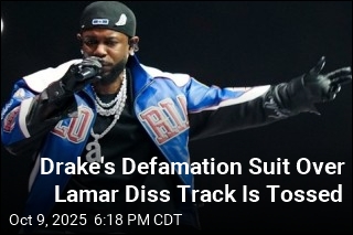 Drake&#39;s Defamation Suit Over Lamar Diss Track Is Tossed