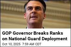 Oklahoma&#39;s GOP Governor Criticizes Guard Deployment