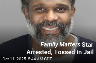 Family Matters Star Arrested, Tossed in Jail