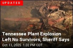 18 Feared Dead in Tennessee Plant Blast