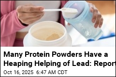 Report: You Could Be Eating Lead With Your Protein Powder