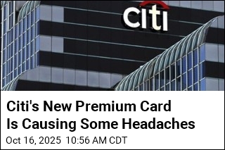 Citi&#39;s New Premium Card Is Causing Some Headaches