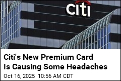 Citi&#39;s New Premium Card Is Causing Some Headaches