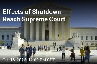 Effects of Shutdown Reach Supreme Court