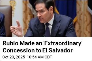 Rubio Made an &#39;Extraordinary&#39; Concession to El Salvador