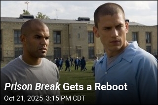 Prison Break Gets a Reboot