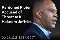 Pardoned Rioter Accused of Threatening Hakeem Jeffries