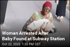Woman Arrested in Case of Baby Found at Subway Station