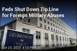 Feds Shut Down Tip Line for Foreign Military Abuses