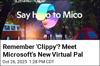 Remember &#39;Clippy&#39;? Meet Microsoft&#39;s New Virtual Pal