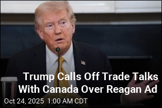 Trump Abruptly Calls Off Trade Talks With Canada