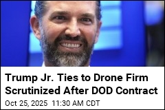 Pentagon Taps Trump Jr.- Backed Firm for Big Drone Deal