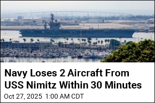 Navy Loses 2 Aircraft From USS Nimitz Within 30 Minutes