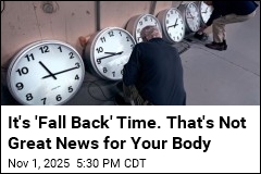 It&#39;s &#39;Fall Back&#39; Time. Here&#39;s What&#39;s Going On in Your Body