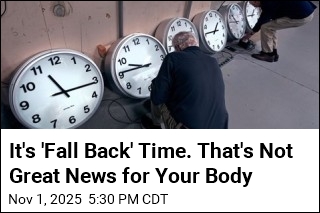 It&#39;s &#39;Fall Back&#39; Time. Here&#39;s What&#39;s Going On in Your Body