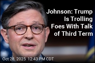 Third Term? I Don&#39;t See It, Says Mike Johnson