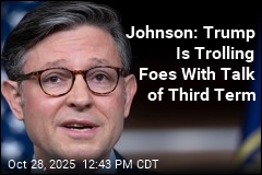 Third Term? I Don&#39;t See It, Says Mike Johnson