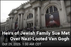 Van Gogh at Center of Met Lawsuit Over Nazi Looting