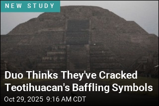 Duo Thinks They&#39;ve Cracked Teotihuacan&#39;s Baffling Symbols