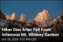 Hiker Dies in Fall Off Mount Whitney Cliff