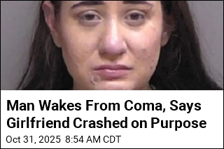 Dying Man Says Girlfriend Crashed Their Car on Purpose