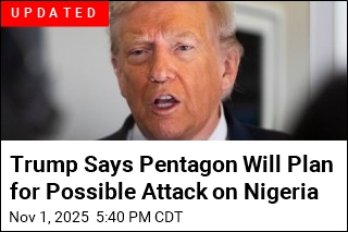 Trump Designates Nigeria a &#39;Country of Particular Concern&#39;