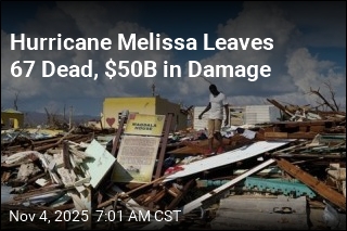 Hurricane Melissa Leaves 67 Dead, $50B in Damage